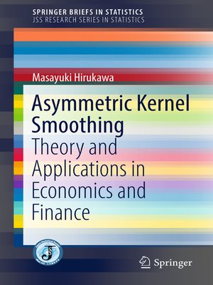 cover image of Asymmetric Kernel Smoothing